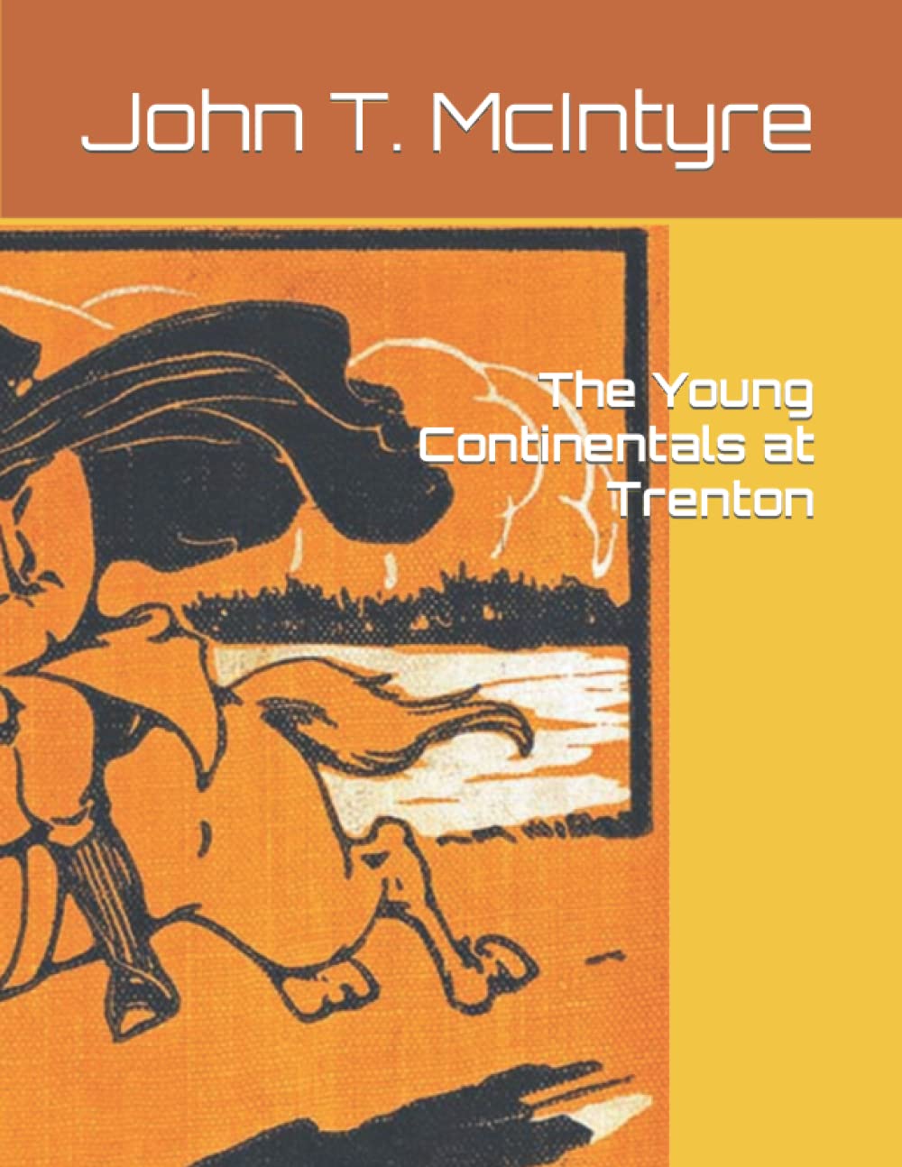 The Young Continentals at Trenton